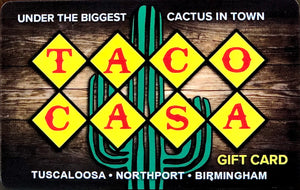 Taco Casa Gift Card (any amount)